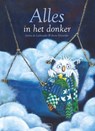 Alles in het donker - Janna de Lathouder - 9789044826951