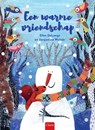 Een warme vriendschap - Ellen DeLange - 9789044834383