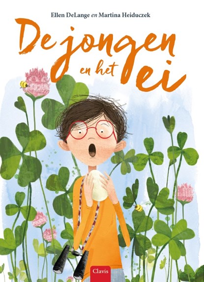 De jongen en het ei, Ellen DeLange - Gebonden - 9789044834772