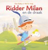 Ridder Milan en de draak - Ruth Brillens - 9789044836325