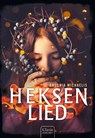 Heksenlied - Antonia Michaelis - 9789044840827