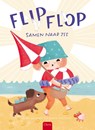 Flip, flop, samen naar zee - Ellen DeLange - 9789044842500