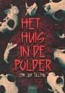 Het huis in de polder - Erik Jan Tillema - 9789044842692