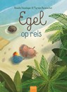 Egel op reis - Rosalie Hazeleger - 9789044847871