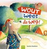 Wout weet de weg! - Sandra Vlasblom - 9789044854350