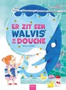 Er zit een walvis in de douche - María Lavezzi - 9789044858235