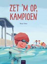 Zet 'm op, kampioen - Shuyi Chiou - 9789044858440