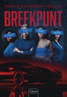 Breekpunt - Fatima Kaisamba Y Bellay - 9789044859010