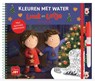 Kleuren met water Het is Kerst met Luuk en Lotje - Ruth Wielockx - 9789044859850
