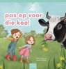 Pas op voor die koe - Carlo Peeters - 9789044860498