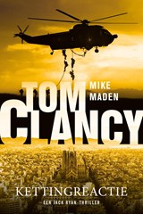 Tom Clancy Kettingreactie, Mike Maden -  - 9789044933352