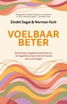 Voelbaar beter - Norman Farb ; Zindel Segal - 9789044937411