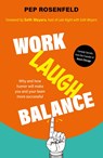 Work-Laugh Balance - Pep Rosenfeld - 9789044938234