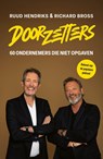 Doorzetters - Ruud Hendriks ; Richard Bross - 9789044938951
