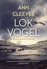 Lokvogel - Ann Cleeves - 9789044961584