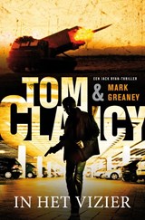 In het vizier, Tom Clancy ; Mark Greaney -  - 9789044966824