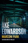 Marconi Park - Åke Edwardson - 9789044972696