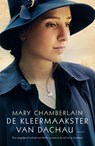 De kleermaakster van Dachau - Mary Chamberlain - 9789044973761
