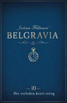 Belgravia Episode 10: Het verleden keert terug - Julian Fellowes - 9789044975710