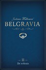 Belgravia Episode 11: De erfenis - Julian Fellowes - 9789044975727