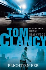 Tom Clancy Plicht en eer, Grant Blackwood -  - 9789044976595