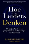 Hoe leiders denken - Rasmus Hougaard - 9789044977202