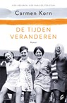 De tijden veranderen - Carmen Korn - 9789044978896