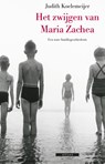 Het zwijgen van Maria Zachea - Judith Koelemeijer - 9789045011929