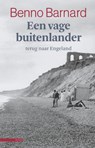 Een vage buitenlander - Benno Barnard - 9789045017600