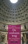 De verloren weg - Luc Devoldere - 9789045017730
