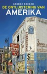 De ontluistering van Amerika - George Packer - 9789045025957