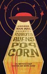 Robots, aliens en popcorn - George van Hal - 9789045028347