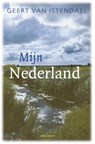 Mijn Nederland - Geert van Istendael - 9789045032795