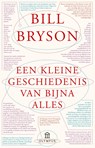 Een kleine geschiedenis van bijna alles - Bill Bryson - 9789045034157