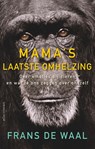 Mama's laatste omhelzing - Frans de Waal - 9789045034294