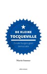 De kleine Tocqueville - Martin Sommer - 9789045034829