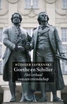 Goethe en Schiller - Rüdiger Safranski - 9789045035345