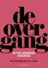 De overgang - José Rozenbroek ; Jos Teunis - 9789045037653