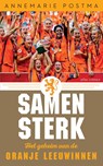 Samen sterk - Annemarie Postma - 9789045038148