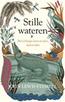 Stille wateren - John Lewis-Stempel - 9789045039718