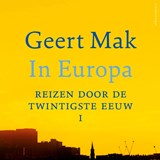 In Europa deel I, Geert Mak -  - 9789045040288