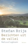 Berichten uit de vallei - Stefan Brijs - 9789045040592