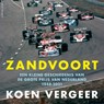 Zandvoort - Koen Vergeer - 9789045041797