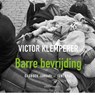 Barre bevrijding - Victor Klemperer - 9789045042527