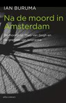 Na de moord in Amsterdam - Ian Buruma - 9789045042701