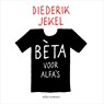 Bèta voor alfa's - Diederik Jekel - 9789045043975