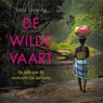 De wilde vaart - Tessa Leuwsha - 9789045047324