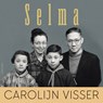 Selma - Carolijn Visser - 9789045047751