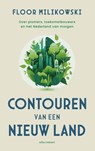 Contouren van een nieuw land - Floor Milikowski - 9789045048819