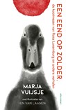 Een eend op zolder - Marja Vuijsje - 9789045049694